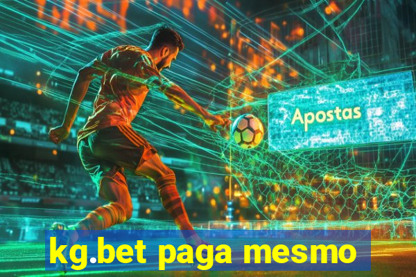 kg.bet paga mesmo